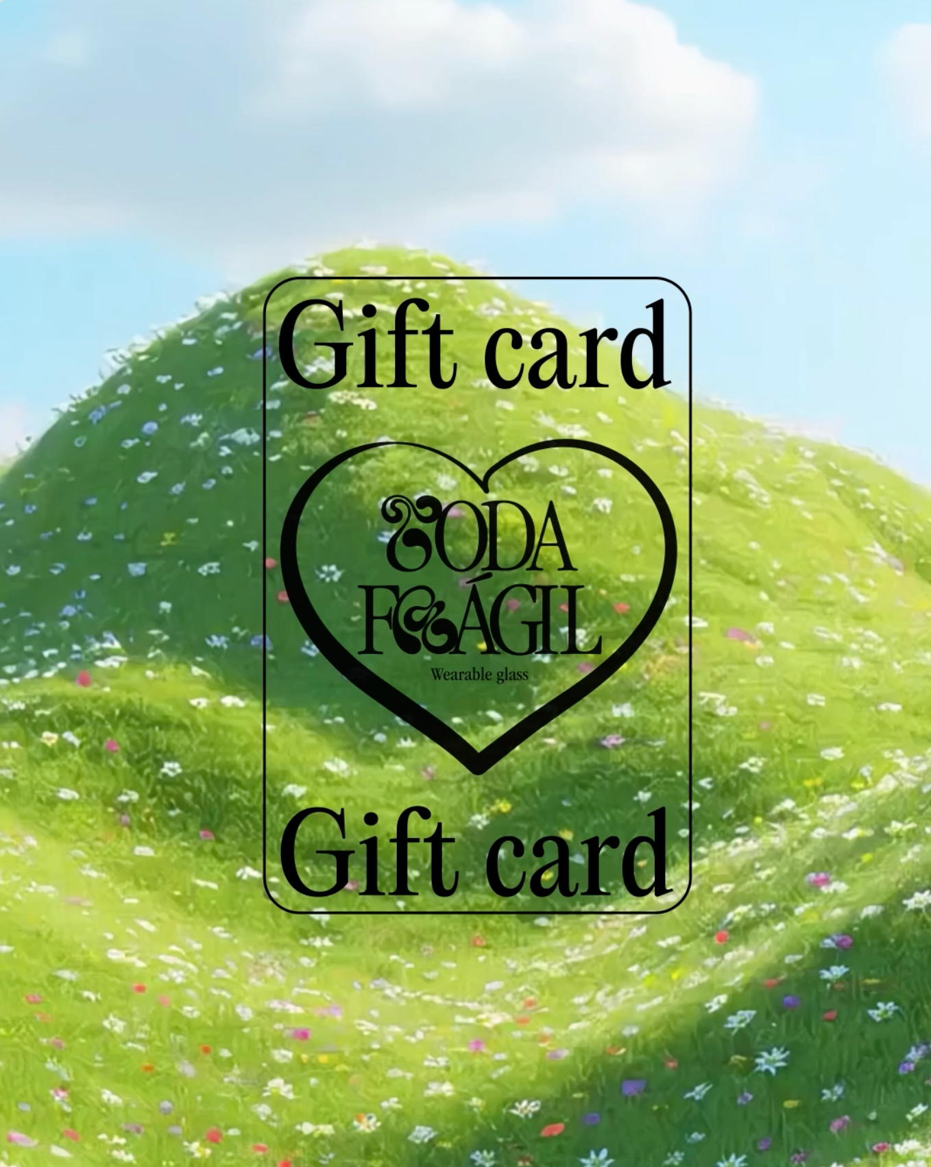 Toda Frágil Gift Card